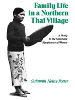 Family Life in a Northern Thai Village: A Study in the Structural Significance of Women