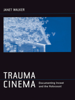 Trauma Cinema: Documenting Incest and the Holocaust