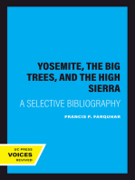 Yosemite, The Big Trees, and the High Sierra: A Selective Bibliography