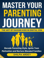 Master Your Parenting Journey: Master Your Journey, #1