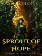 Sprout of Hope: The Book of Fawla, #2