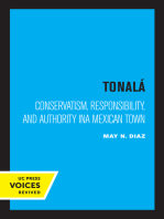 Tonalà: Conservatism, Responsibility, and Authority in a Mexican Town
