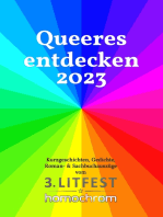 Queeres entdecken 2023: Kurzgeschichten, Gedichte, Roman- & Sachbuchauszüge vom 3. Litfest homochrom