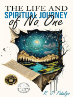 The Life and Spiritual Journey of No One