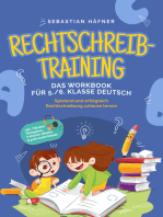 Rechtschreibtraining - Das Workbook für 5. / 6. Klasse Deutsch