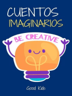 Cuentos Imaginarios: Good Kids, #1