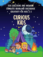 Curious Kids : 200 Questions and Answers to Stimulate Brain and Encourage Creativity for Ages 2-3