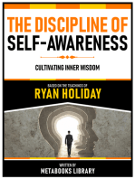 The Discipline Of Self-Awareness - Based On The Teachings Of Ryan Holiday