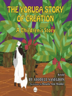 The Yoruba Story of Creation A children's Story