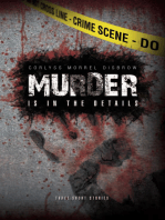 Murder is in the Details: Three Short Stories
