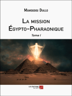 La mission Égypto-Pharaonique: Tome I