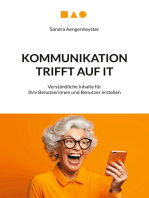 Kommunikation trifft auf IT: Verständliche Inhalte für Ihre Benutzerinnen und Benutzer erstellen