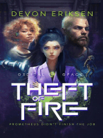 Theft of Fire: Orbital Space, #1