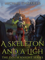 A Skeleton and a Lich: Death Knight, #3