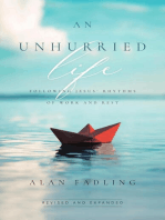 An Unhurried Life