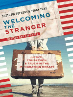 Welcoming the Stranger: Justice, Compassion & Truth in the Immigration Debate