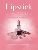 Lipstick Chronicles - The Warfare of Inclusion