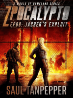 Jacker's Exploit: ZPOCALYPTO - A World of GAMELAND Series, #8