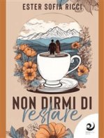 Non dirmi di restare