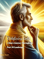 Redefining Gold A Man's Journey Through the Post-50 Landscape