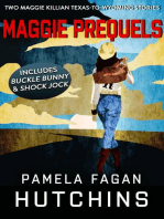 Maggie Prequels (Buckle Bunny and Shock Jock)