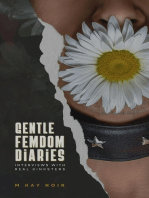 Gentle Femdom Diaries (Interviews with Kinksters)