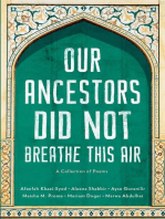 Our Ancestors Did Not Breathe This Air