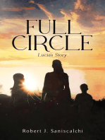 Full Circle, Lucia's Story