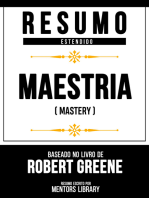 Resumo Estendido - Maestria (Mastery): Baseado No Livro De Robert Greene