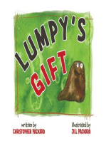 Lumpy's Gift