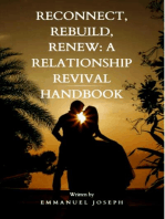 Reconnect, Rebuild, Renew: A Relationship Revival Handbook: A Relationship Revival Handbook"