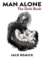Man Alone: The Dark Book