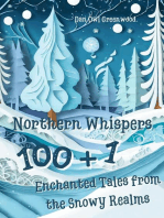 Northern Whispers: 101 Enchanted Tales from the Snowy Realms: Evening Tales from the Wise Owl