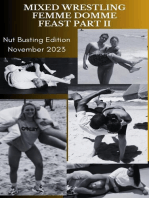 Mixed Wrestling Femme Domme Feast Part II Nut Busting Edition November 2023