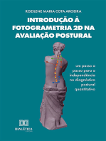 Introdução à Fotogrametria 2D na Avaliação Postural: um passo a passo para a independência no diagnóstico postural quantitativo