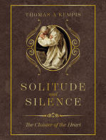 Solitude and Silence: The Cloister of the Heart