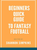 Beginners Quick Guide to Fantasy Football