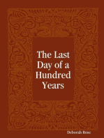 The Last Day of a Hundred Years