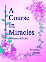 A Course in Miracles, Children's Edition: Truth made simple for young minds.