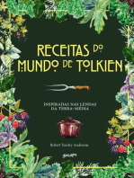 Receitas do mundo de Tolkien: Pratos fáceis e saborosos inspirados nas lendas da Terra-média