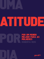 Uma atitude por dia: por um mundo melhor para as mulheres