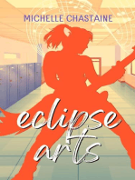 Eclipse Arts: Eclipse Arts, #1