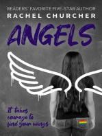 Angels: The LGBTQ+ YA Story You've Been Waiting For: Friendship, Identity, Attraction, Disasters ... and Finding Your Wings