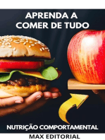 Aprenda a Comer de Tudo: Desconstruindo Mitos sobre Alimentação