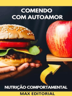 Comendo com Autoamor: Nutrição para o Corpo e a Alma