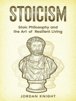 Stoicism: Stoic Philosophy and the Art of Resilient Living