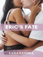 Eric's Fate: Forbidden Dirty Explicit Rough Sex Erotica Short Story: BDSM, Dirty Daddy Dom, Used, Cheating Wife, Age Gap, Old Men Young