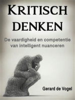 Kritisch denken: De vaardigheid en competentie van intelligent nuanceren