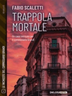 Trappola mortale