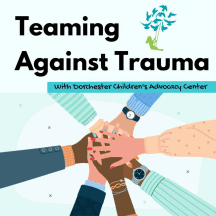 Teaming Against Trauma